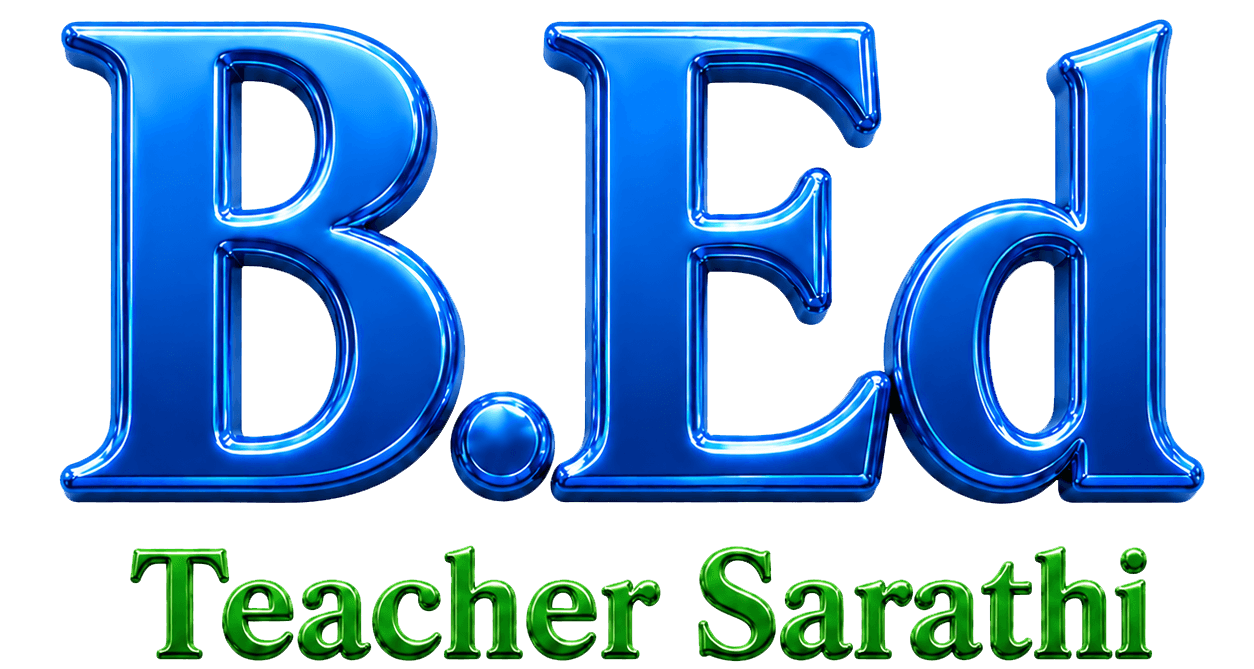 B.Ed Teacher Sarathi — Admission Guidance